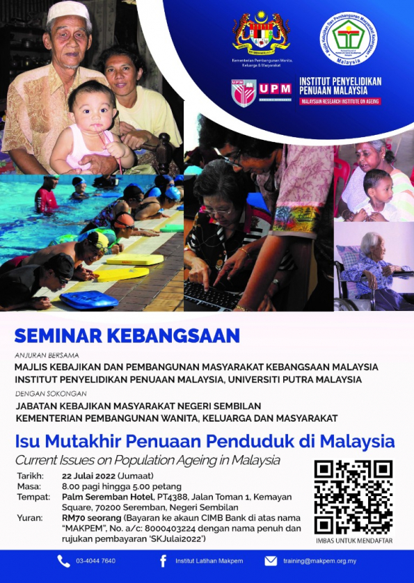 Seminar Kebangsaan: Isu Mutakhir Penuaan Penduduk di Malaysia 